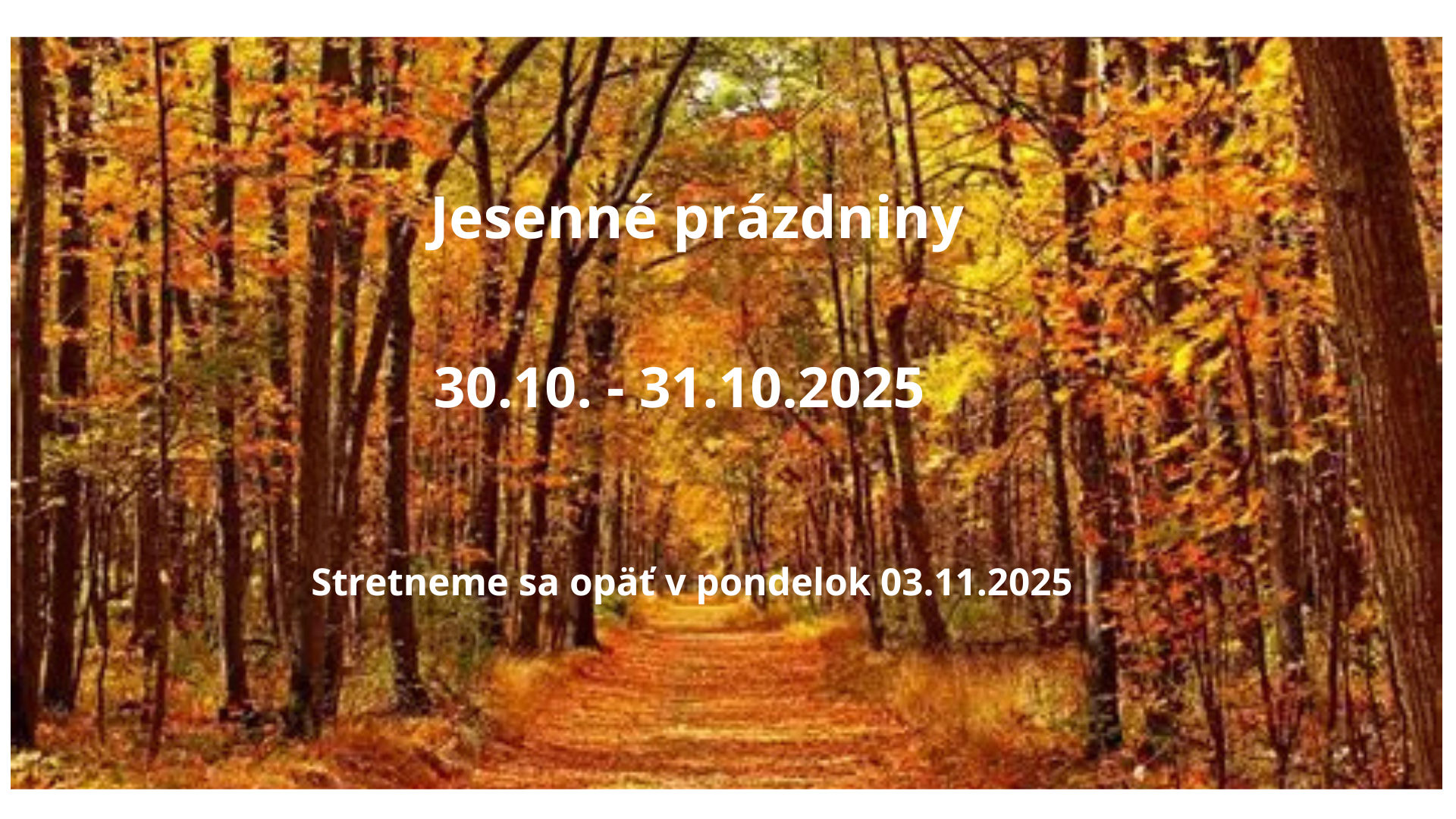 Jesenné prázdniny - Obrázok 1