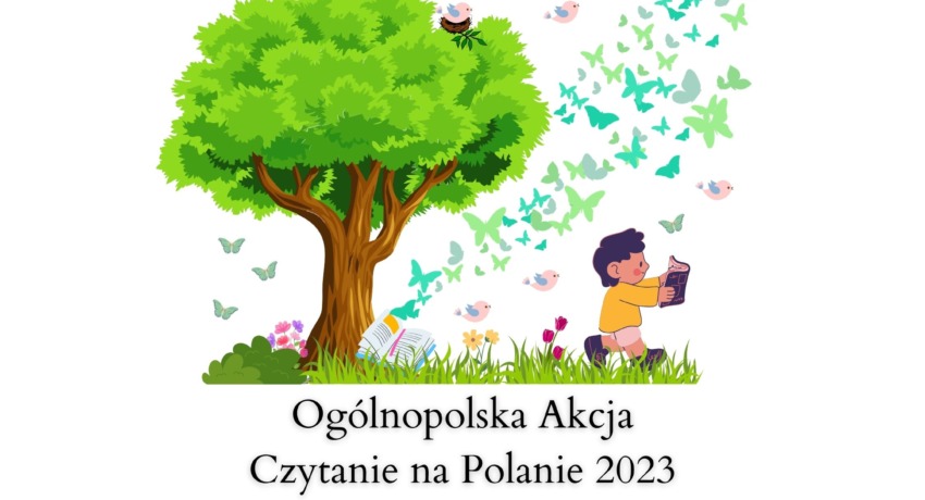 Ogólnopolska Akcja Czytanie na Polanie 2023 - Obrazek 1