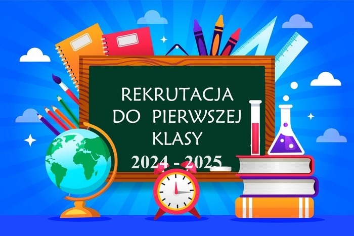 Rekrutacja do klas I w roku szkolnym 2024 - 2025 - Obrazek 1