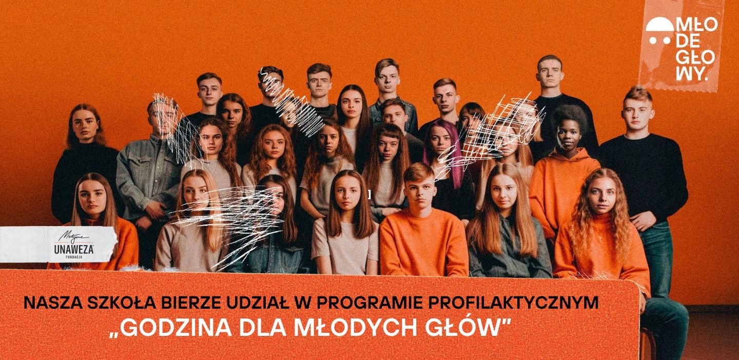 Nasza Szkoła bierze udział  w Programie Profilaktycznym Godzina dla Młodych Głów♥️. Fundacja Martyny Wojciechowskiej UNAWEZA♥️ - Obrazek 1