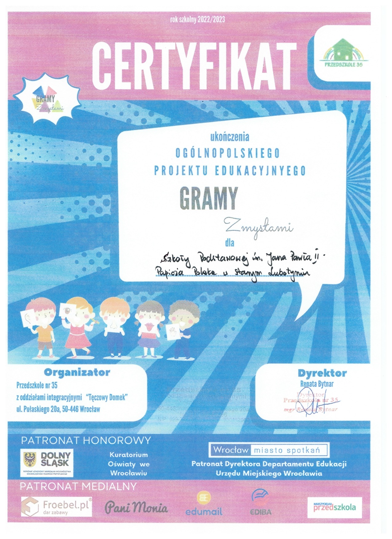 Certyfikat potwierdzający udział w projekcie edukacyjnym "Gramy zmysłami"